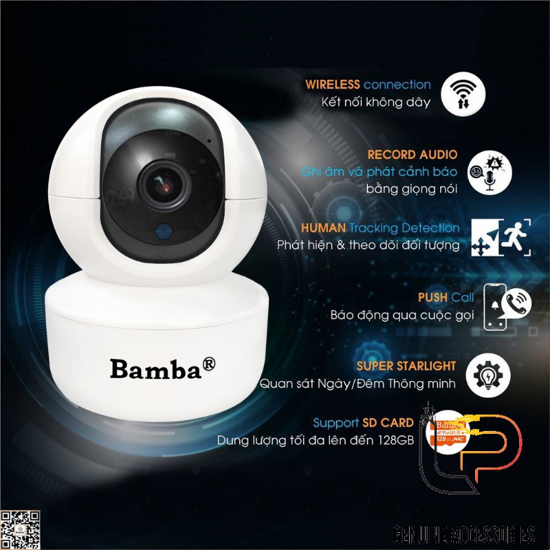 CAMERA WIFI KHÔNG DÂY BAMBA B8 - CAMERA IP BAMBA B8 2.0 KHÔNG DÂY