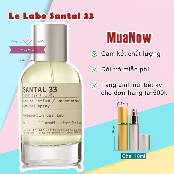 [Mẫu thử mini] Nước hoa Le Labo Santal 33 (đàn hương, tuyết tùng, bạch đậu khấu, giấy cói, hổ phách)