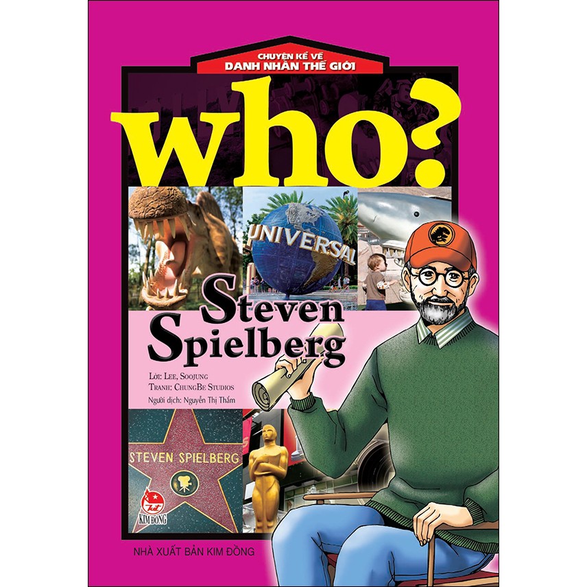 Sách: Chuyện Kể Về Danh Nhân Thế Giới - Steven Spielberg