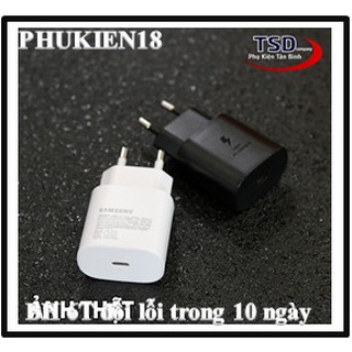 Củ Sạc Nhanh Samsung 25w PD - Bóc Máy S10 5G