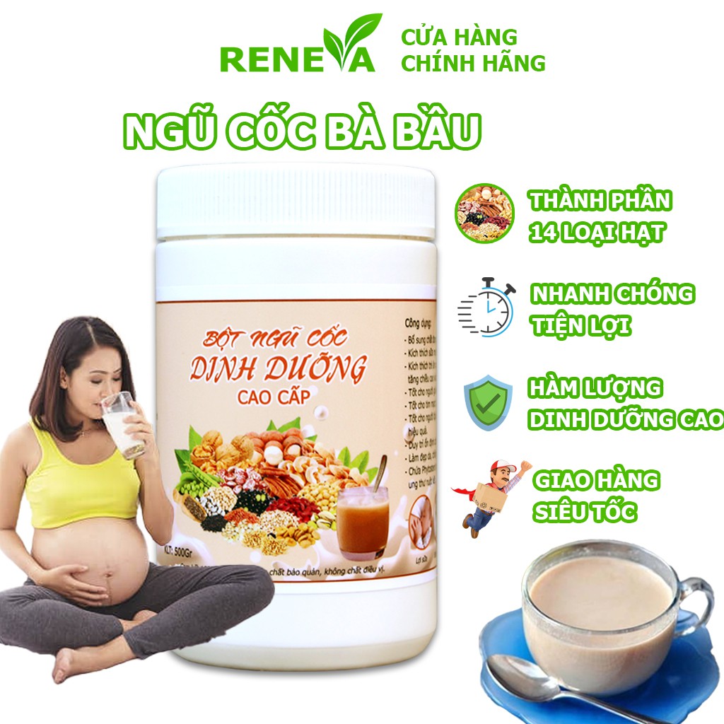 Ngũ Cốc Bà Bầu Bột Ngũ Cốc Cao Cấp [500Gr] Siêu Dinh Dưỡng Tốt Cho Mẹ Khỏe Cho Bé An Toàn Vệ Sinh NCB02 RENEVA