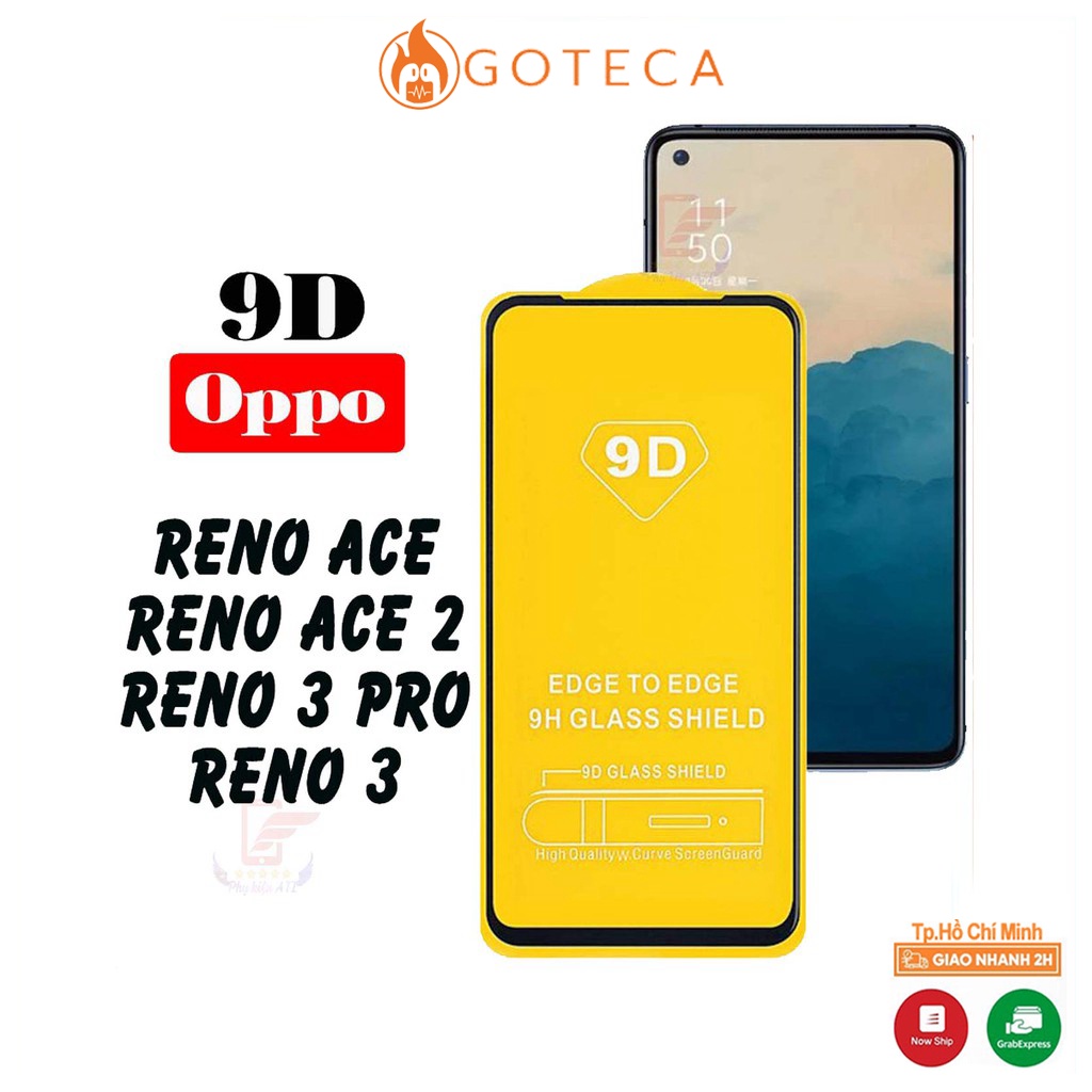 Kính cường lưc Oppo Reno Ace/ Reno Ace 2/ Reno 3Pro/ Reno3-Full màn hình và Trong suốt