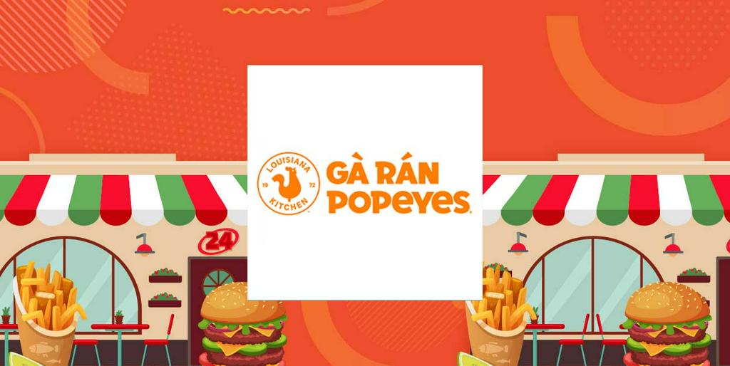 [Scan & Pay] - POPEYES - Giảm 20K đơn từ 100K