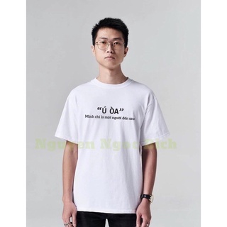 ÁO THUN UNISEX “Ú OÀ” 100% COTTON
