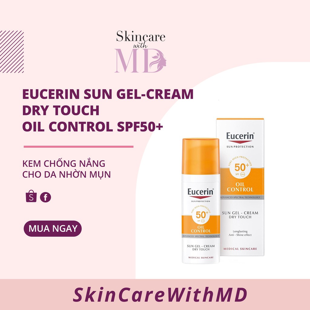 {CHÍNH HÃNG} Kem chống nắng Eucerrin cho da nhờn mụn Sun Gel Cream Oil Control SPF50+