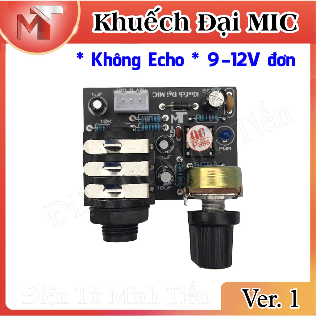 ✅ Mạch Khuếch Đại Micrô - 12V đơn  * Ver 1