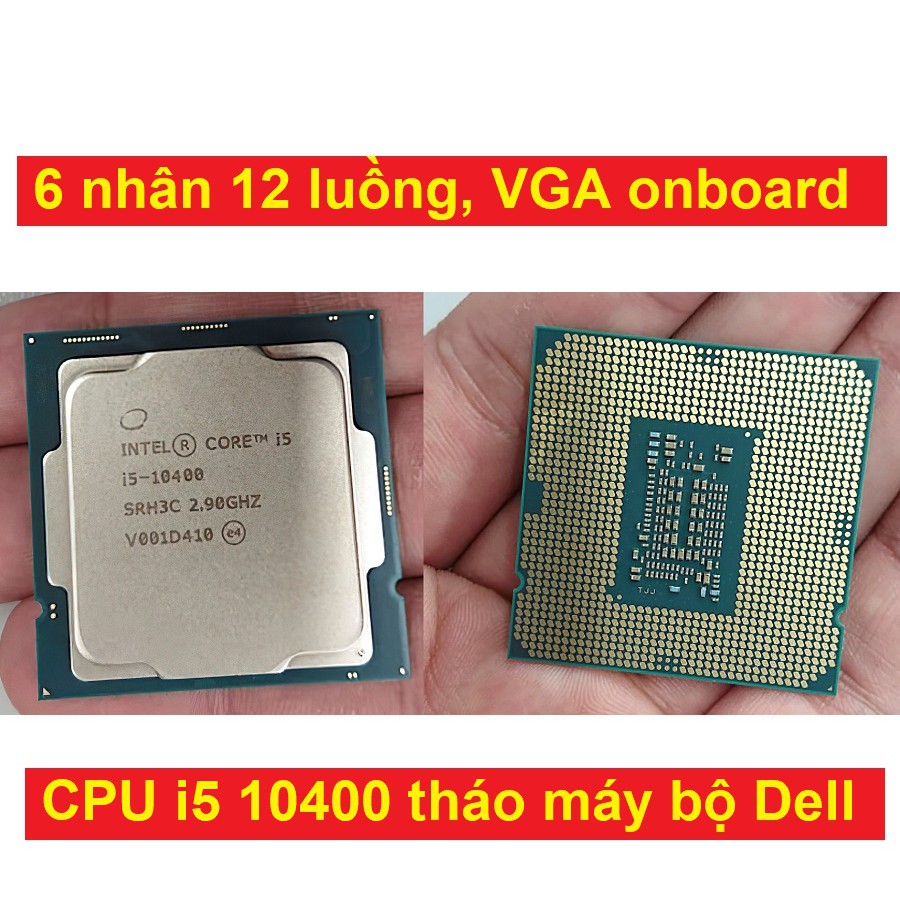 Bộ vi xử lý i5 10400 cũ. CPU Intel Core i5-10400 2.9 GHz up to 4.3 GHz, 6 nhân 12 luồng Socket 1200