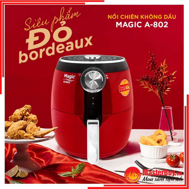 Nồi Chiên Không Dầu 4.6L Magic Korea A-802