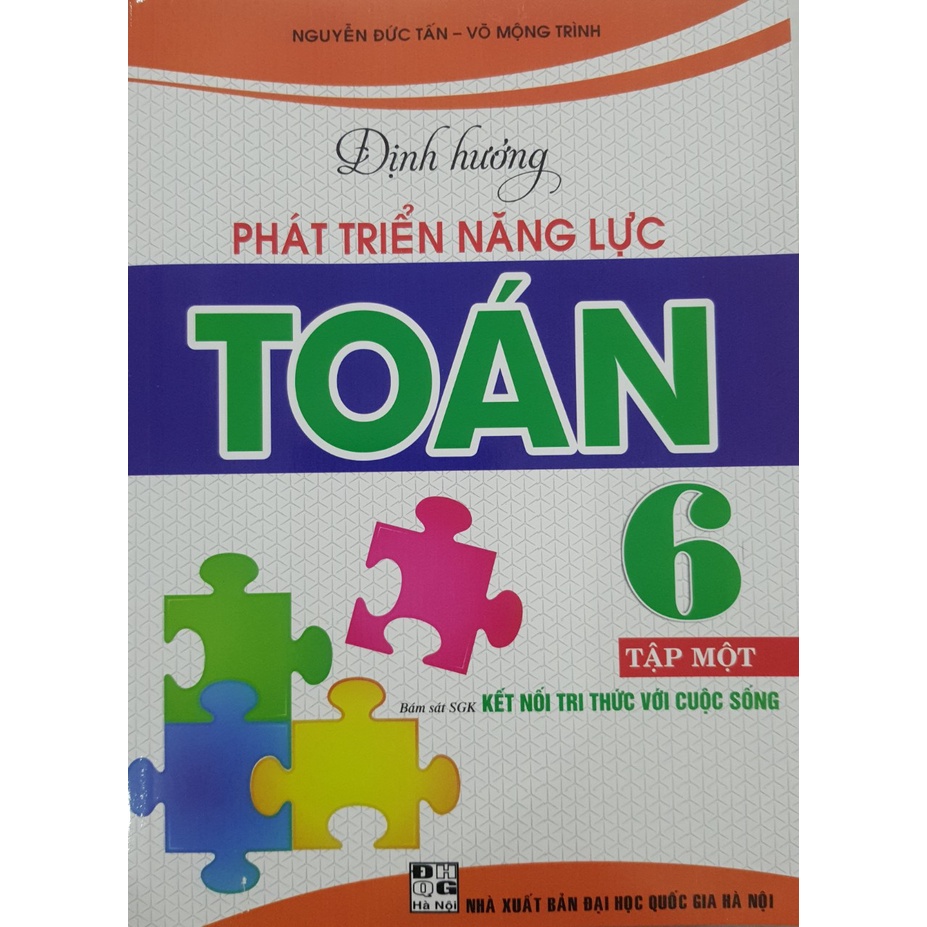 Sách - Định hướng phát triển năng lực Toán 6 (Hai tập) - Bám sát SGK Kết Nối