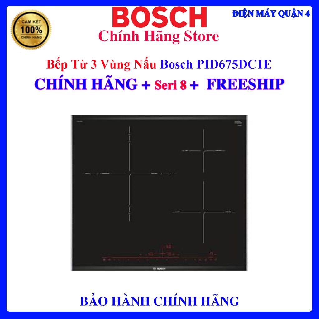 Bếp từ Bosch PID675DC1E 3 vùng nấu Serie 8 - Hàng chính hãng