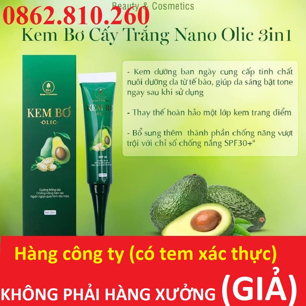 [CHÍNH HÃNG] KEM BƠ OLIC CẤY TRẮNG NUÔI DA - MẪU MỚI