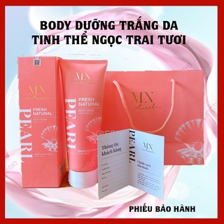 Sản phẩm dưỡng trắng body 7 ngày MN Natural - Fresh Natural Pearl Body Cream - 200ml