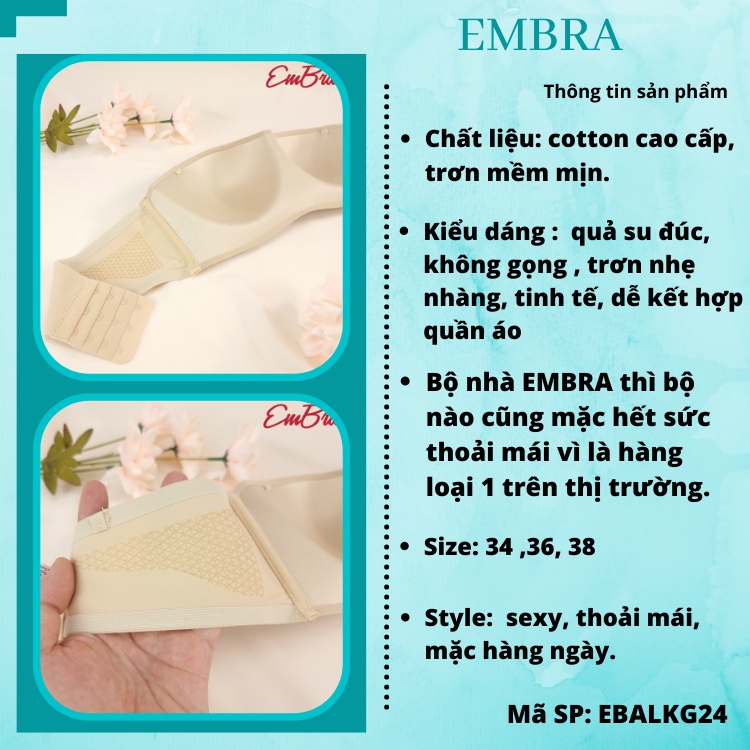 Áo bra Quây EMBRA su đúc quai chống tụt cao cấp EBALKG24