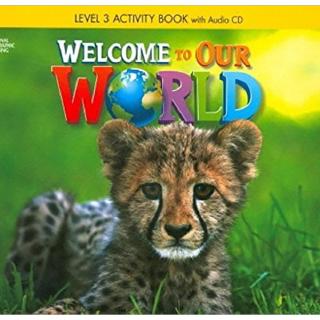 Welcome to Our World 3