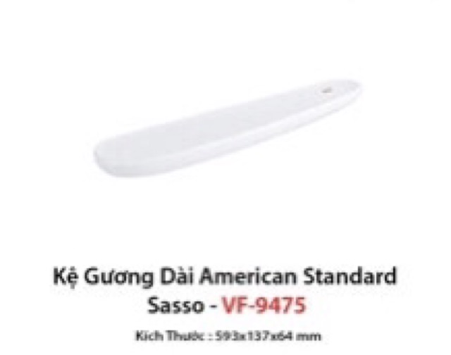 Kệ Gương American Standard Sasso VF-9475( kệ sứ)