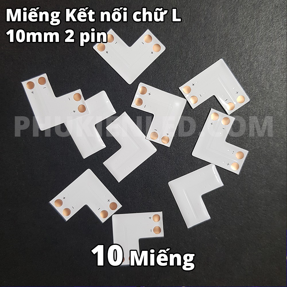 10 đầu kết nối Led chữ L, chữ T, chữ Thập Đầu loại 10mm 2pin – sử dụng cho dây led 5050 loại đơn sắc 2 pin