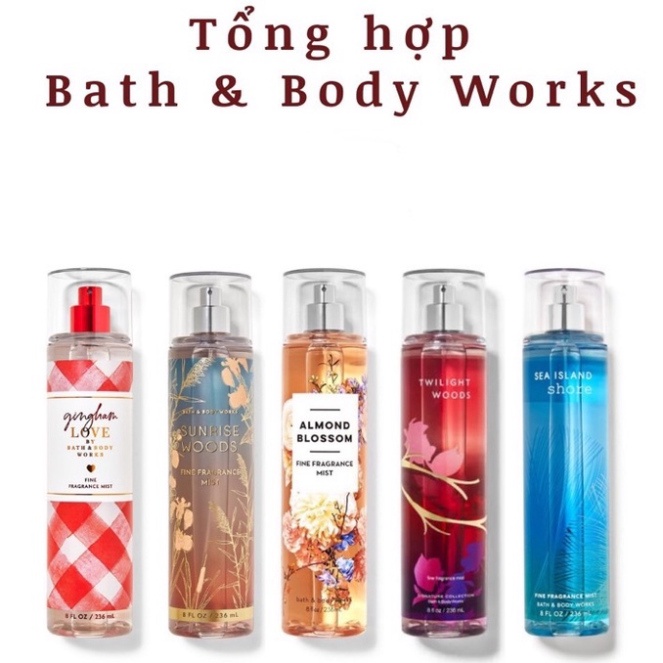 Xịt thơm toàn thân bodymist Bath & Body Works các mùi