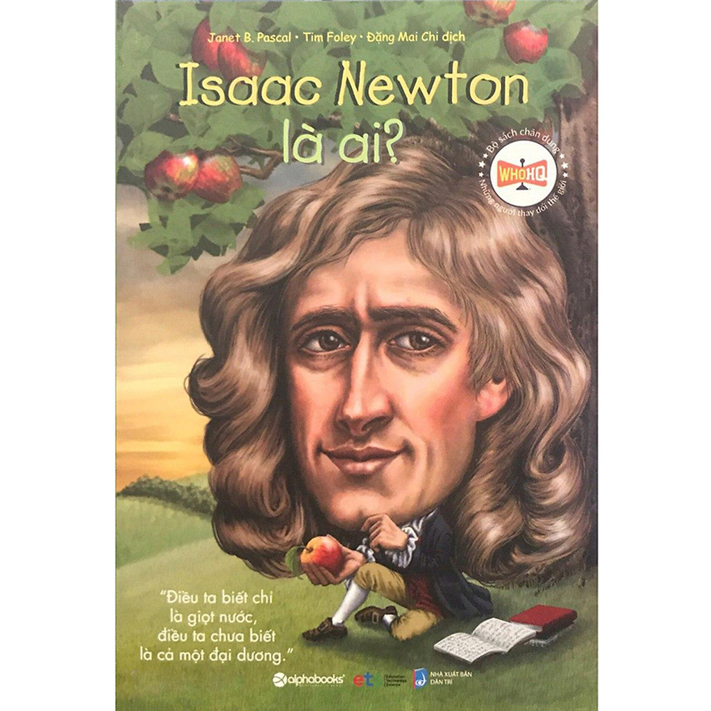 Sách - Issac Newton Là Ai?