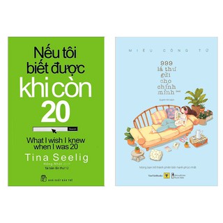 Sách - Combo Nếu Tôi Biết Được Khi Còn 20 + 999 Lá Thư Gửi Cho Chính Mình