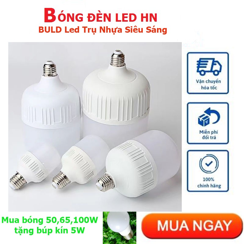 A05 Bóng Đèn Led Trụ 40w,50W,65W, Đèn Led SiêuTiết Kiệm (Mua 1 Tặng 1)