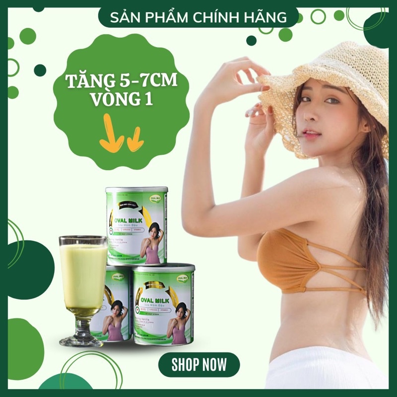 TĂNG VÒNG 1 OVAL MILK NỞ NGỰC SIÊU NHANH SiÊU Hiệu Quả