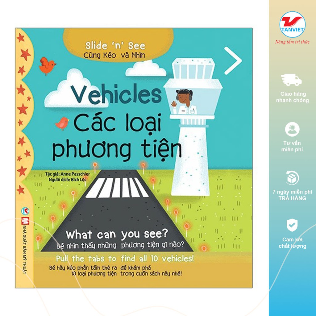 Sách - Tương tác Song Ngữ Việt - Anh - Slide And See - Vehicles: Các Loại Phương Tiện