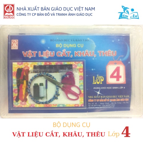 Bộ dụng cụ vật liệu cắt, khâu, thêu lớp 4- Bộ đồ dùng học tập NXB Giáo dục