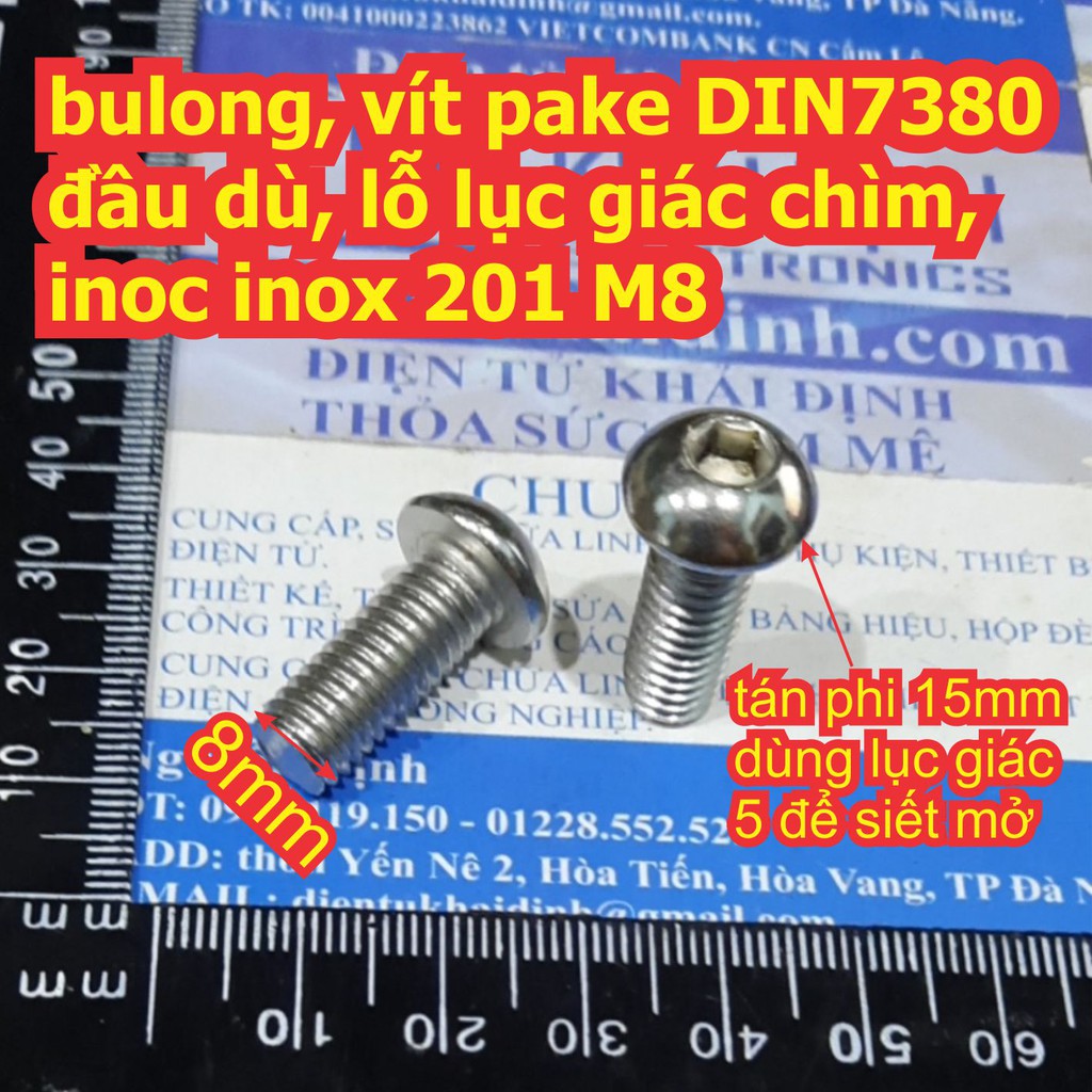 10 cái Bulong bu lông vít pake DIN7380 đầu dù, lỗ lục giác chìm, inoc inox 201 M8 M8+20mm kde7593