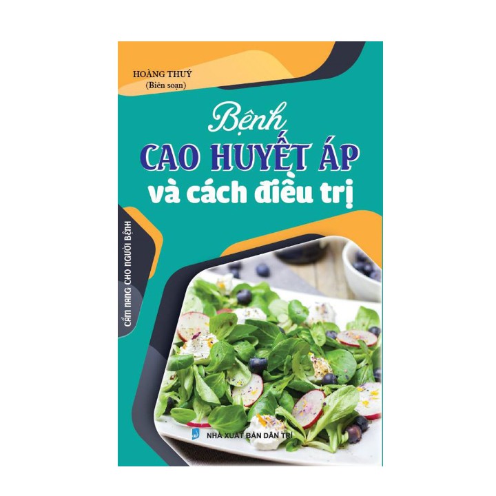 [Mã LT50 giảm 50k đơn 250k] Sách - Bệnh cao huyết áp và cách điều trị