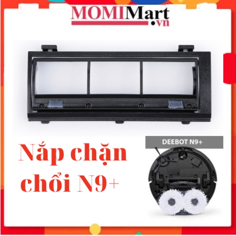 NẮP CHẶN CHỔI ROBOT N9 PLUS