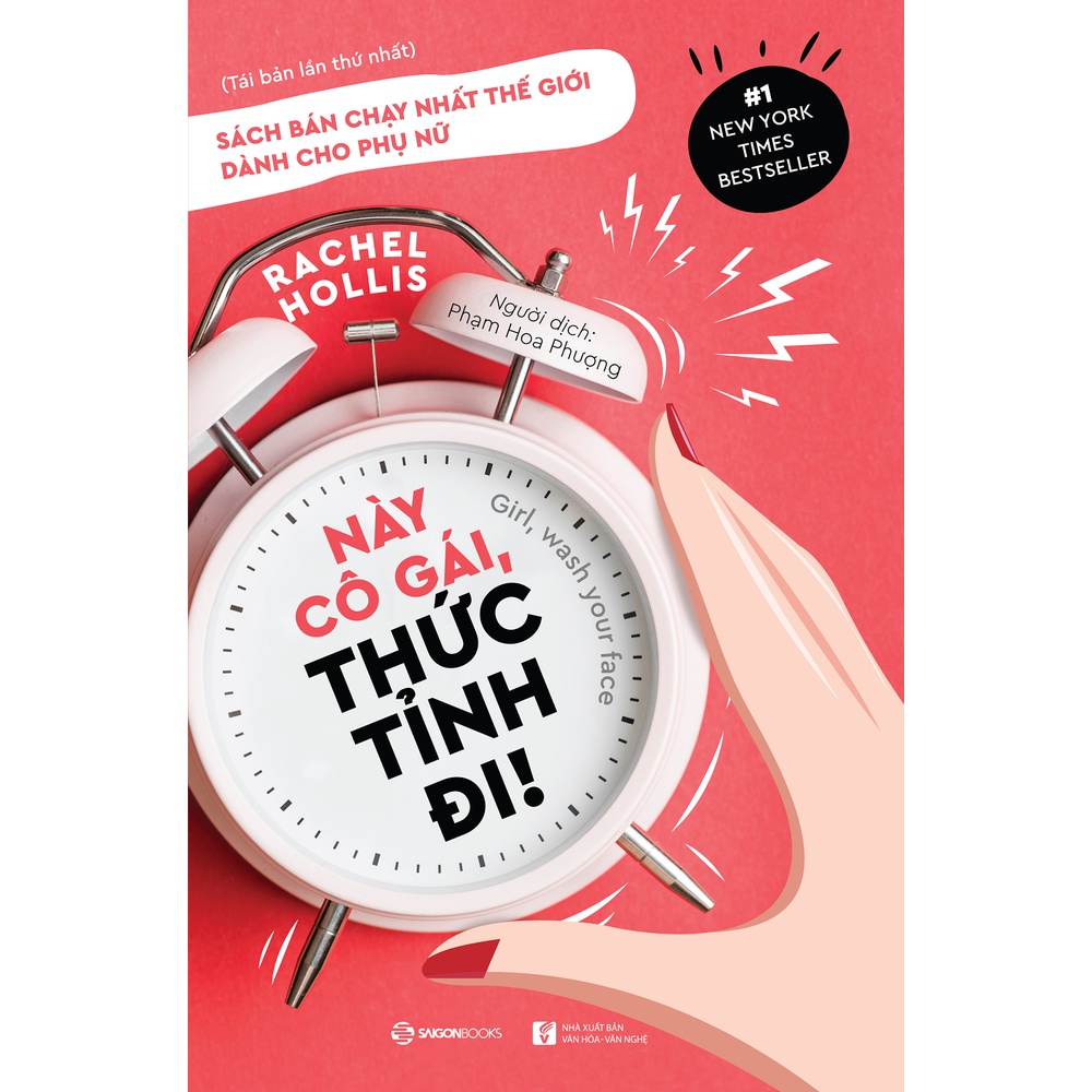 Sách: Này cô gái, thức tỉnh đi! (Girl, Wash Your Face) - Tác giả: Rachel Hollis