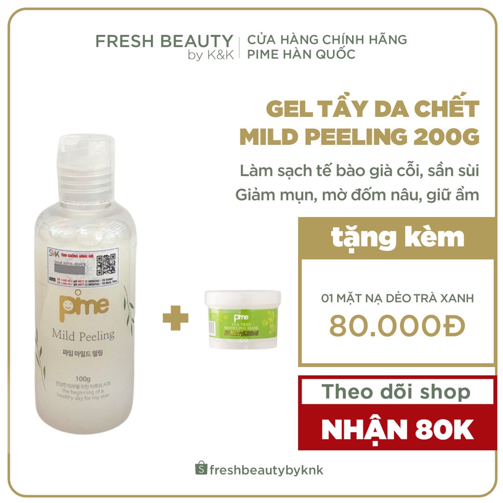 Gel tẩy da chết chứa dưỡng ẩm, làm sáng da, giảm mụn, mờ nám, lành tính dùng được với da nhạy cảm Pime Mild Peeling 100g