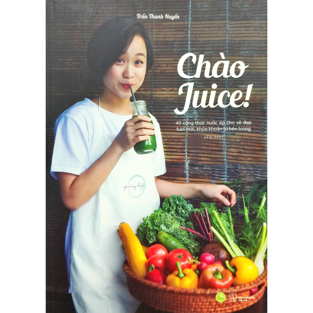 Sách - Chào Juice (Tái bản) | BigBuy360 - bigbuy360.vn