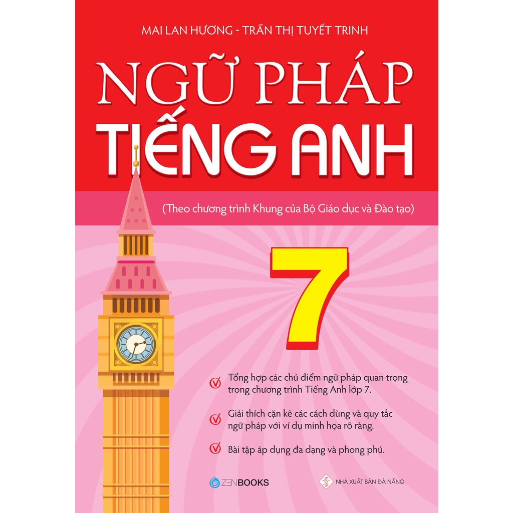 Sách - Ngữ Pháp Tiếng Anh Lớp 7 (Theo CT Khung của Bộ GD&ĐT)