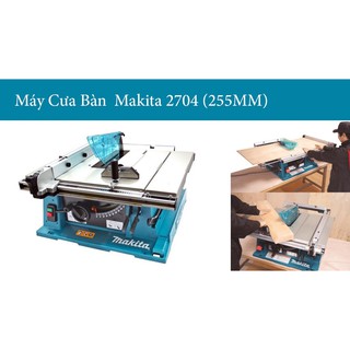 MÁY CƯA BÀN MAKITA 2704
