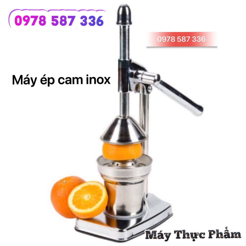 Máy ép cam inox, Máy ép cam Bằng Tay