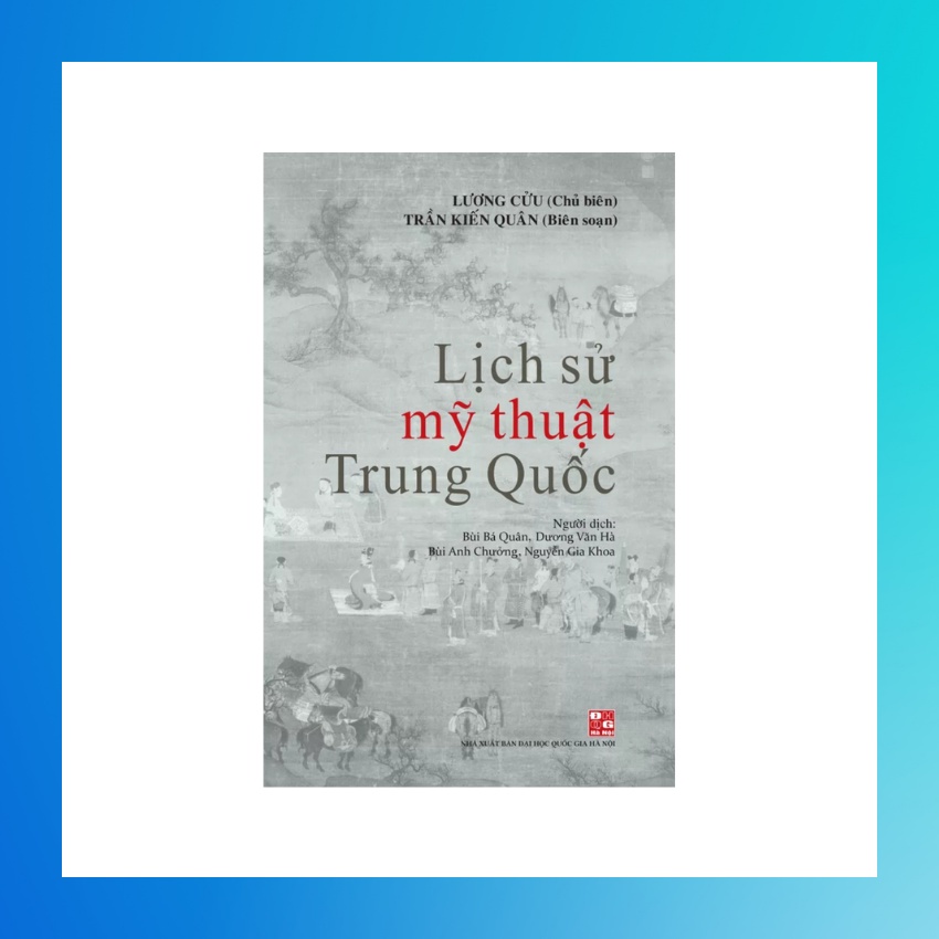 Sách - Lịch Sử Mỹ Thuật Trung Quốc