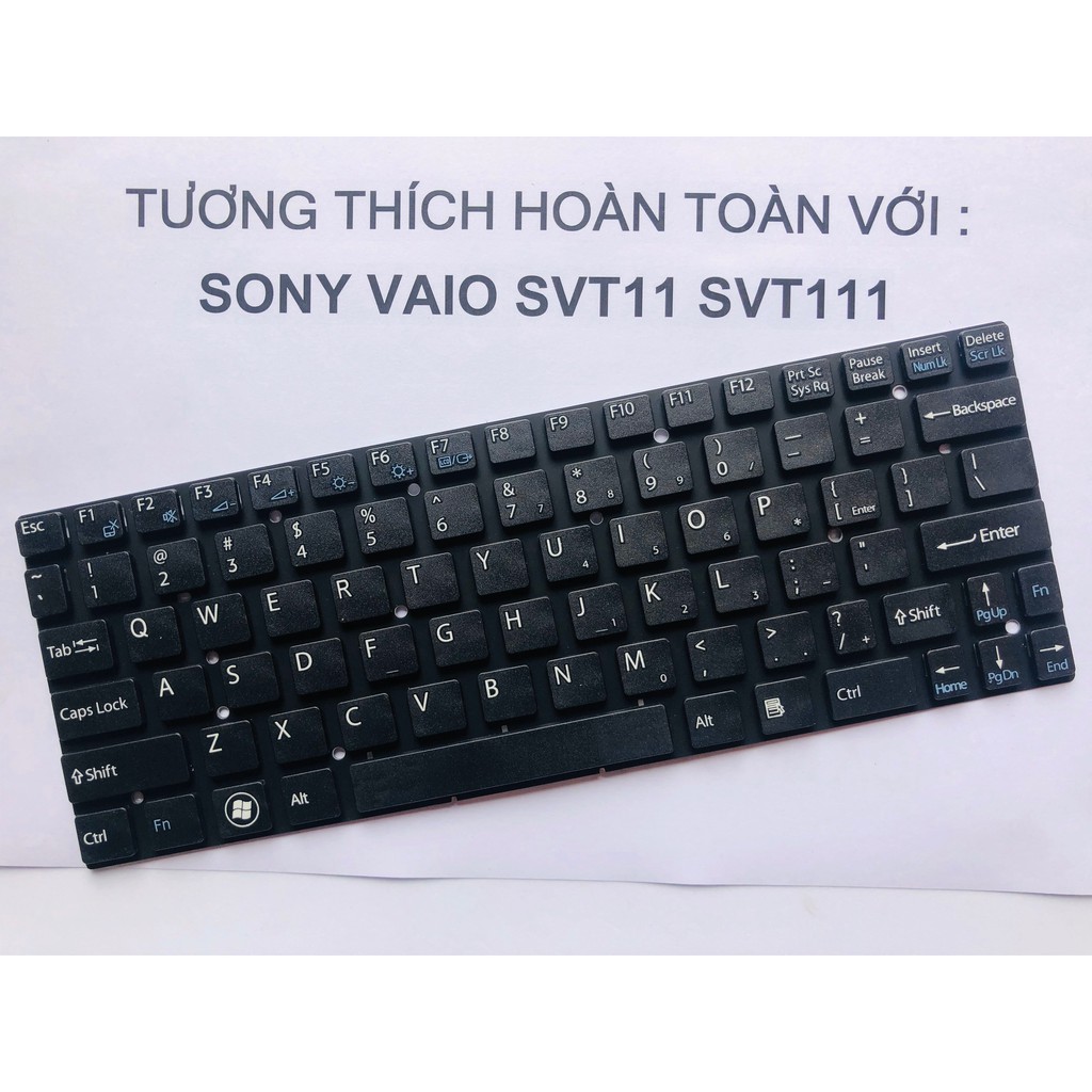 Bàn Phím SONY Vaio SVT11 SVT111 Hàng Mới 100% Bảo Hành 12 Tháng Toàn Quốc