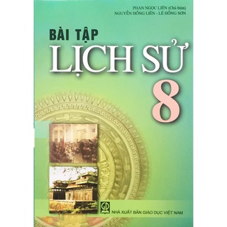 Sách - bài tập lịch sử 8