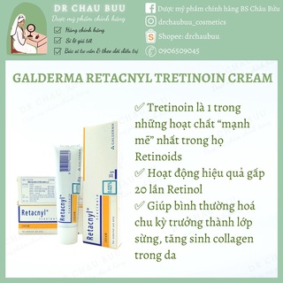 [Bác sĩ da liễu]KEM RETACNYL TRETINOIN 0.025% - 0.05%