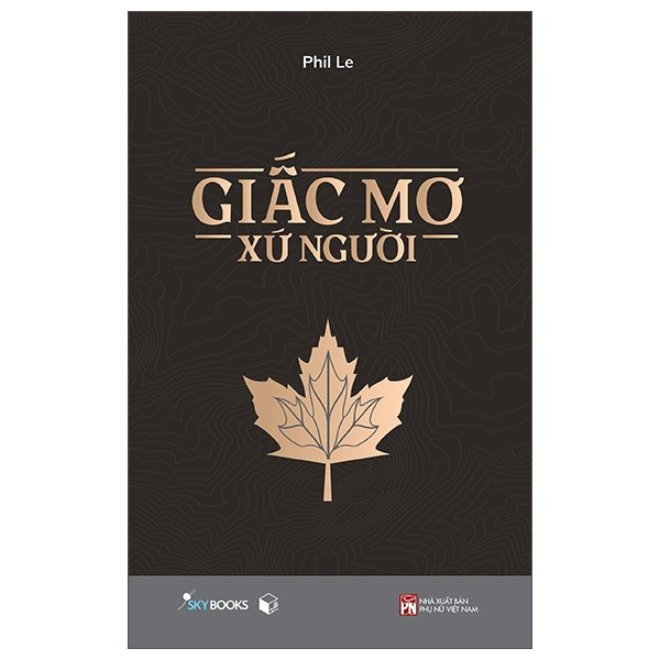Sách - Giấc Mơ Xứ Người