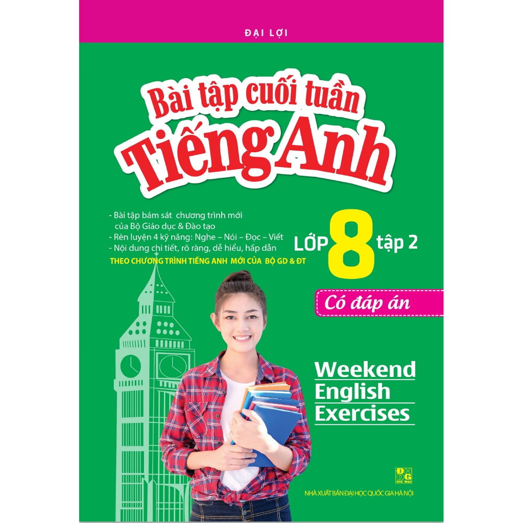 Sách - Bài Tập Cuối Tuần Tiếng Anh Lớp 8 - Tập 2 - Có Đáp Án