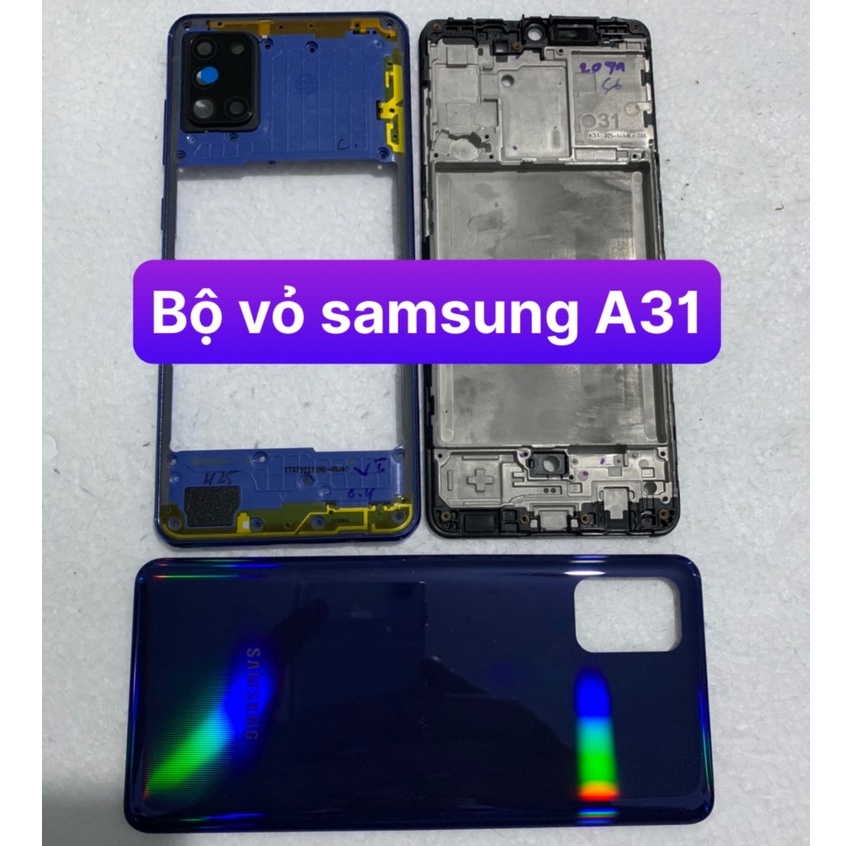 bộ vỏ samsung A31 - gồm lưng , sườn , benzen , phím , kính camera