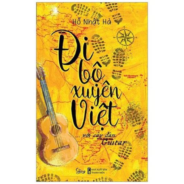 Sách Alphabooks - Đi bộ xuyên việt với cây đàn Guitar