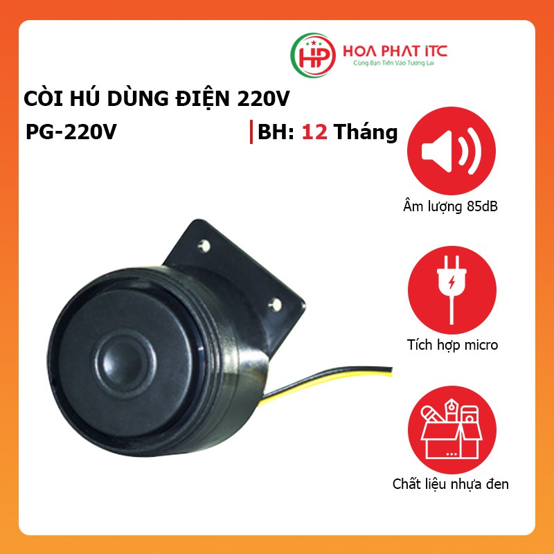 Còi hú PG-220V dùng điện 220v - Còi hú báo động, còi hú chống trộm - Chính hãng