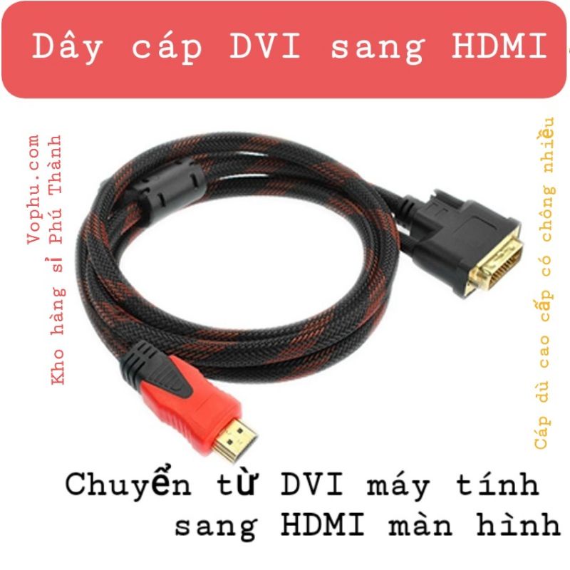 Dây cáp chuyển DVI sang HDMI và HDMI sang DVI dây dù chống nhiễu cao cấp - VP