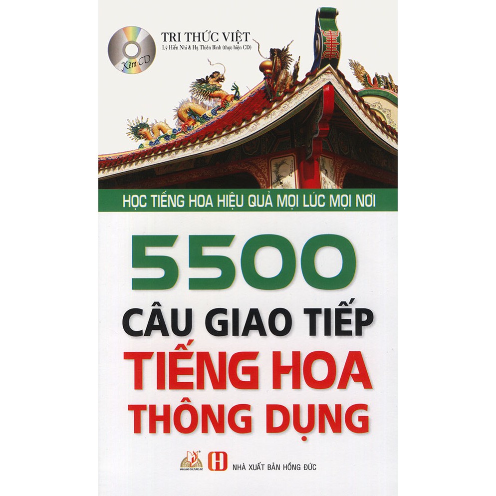 Sách 5500 câu giao tiếp tiếng Hoa thông dụng (kèm CD)