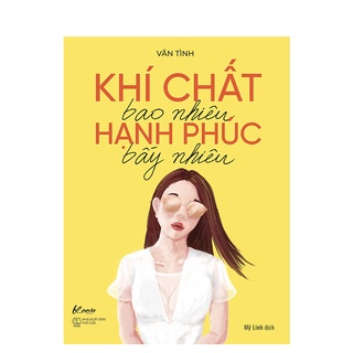 Khi chat bao nhieu hanh phuc bay nhieu
