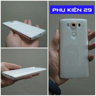 [LG V10] Ốp lưng silicon dẻo trong Ultrathin