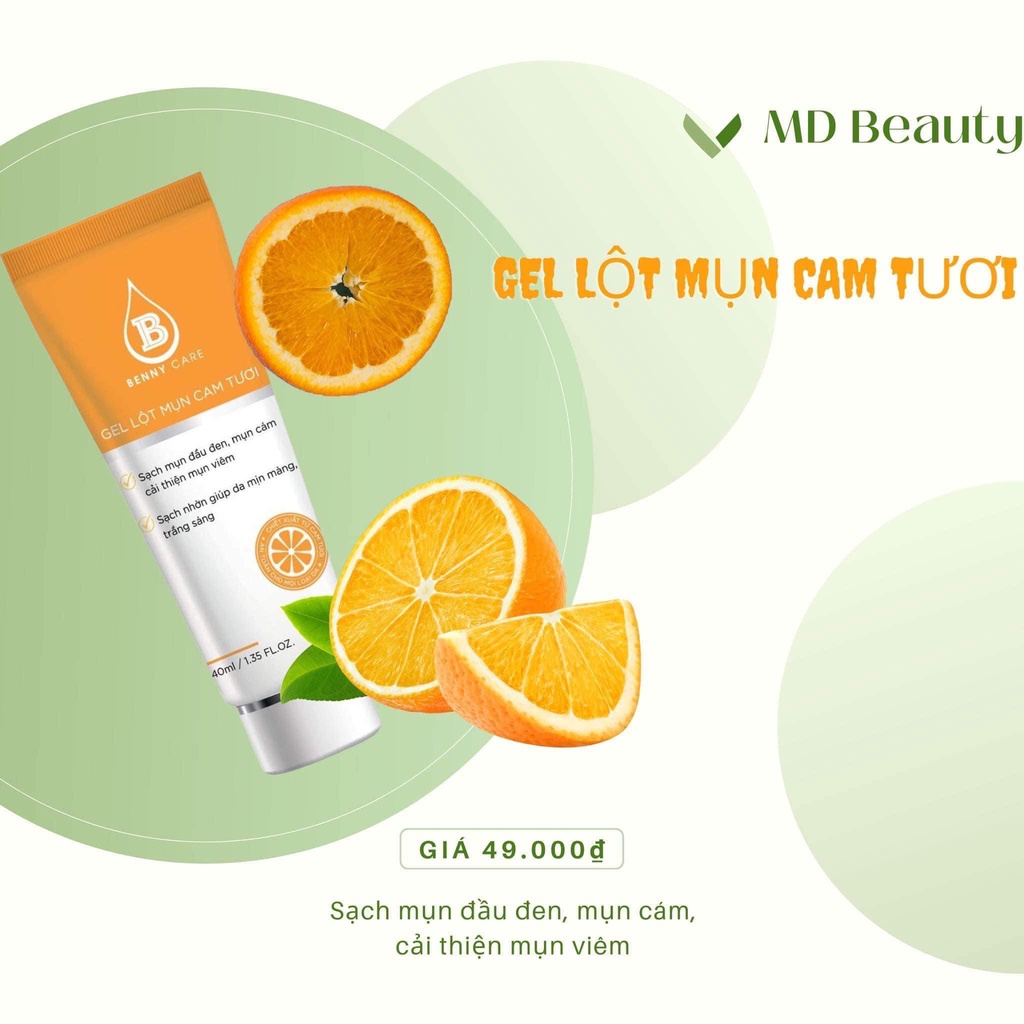 GEL LỘT MỤN CAM TƯƠI BENNY CARE - GEL LỘT MỤN MD BEAUTY CHÍNH HÃNG